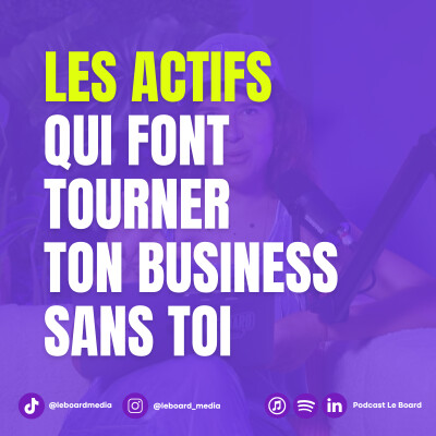 Actifs solopreneur : comment arrêter de repartir de zéro à chaque fin de mission cover