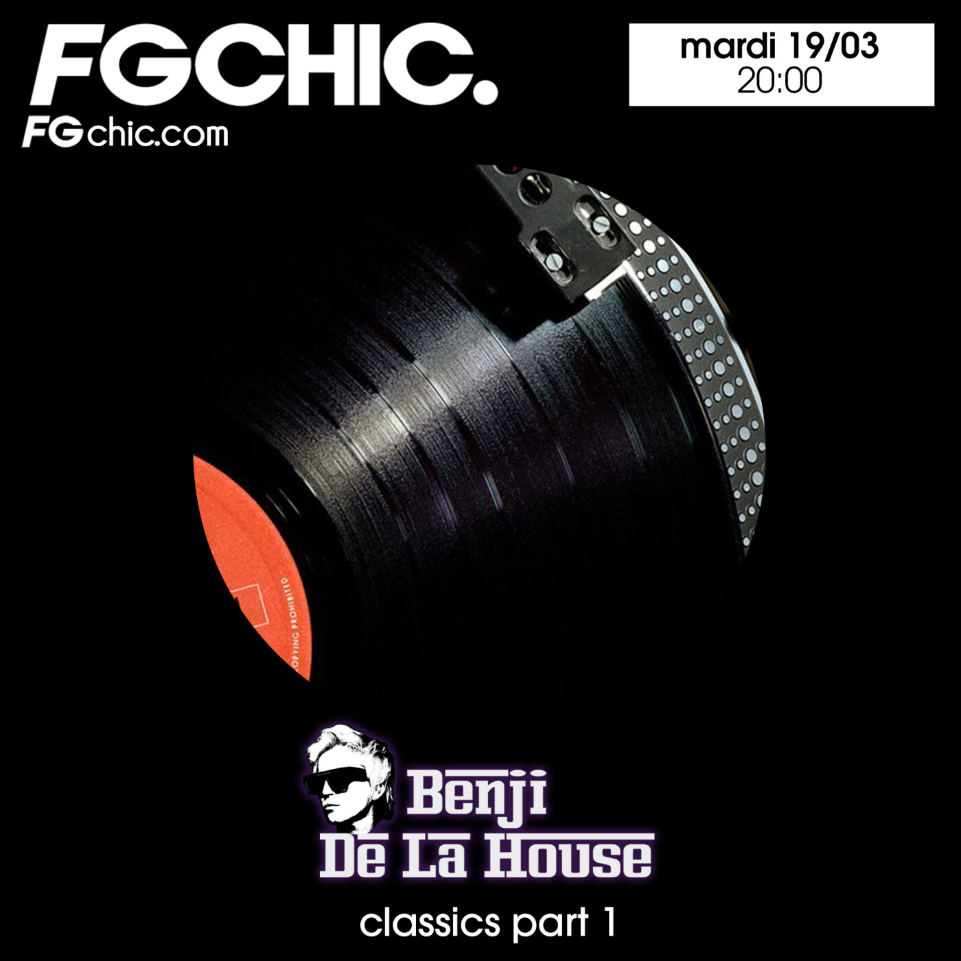 FG CHIC MIX BY BENJI DE LA HOUSE