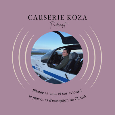 SAISON 2 - ITW4 - CLARA, pilote à 26ans "la tête dans les nuages et les pieds sur le tapis de Yoga" cover