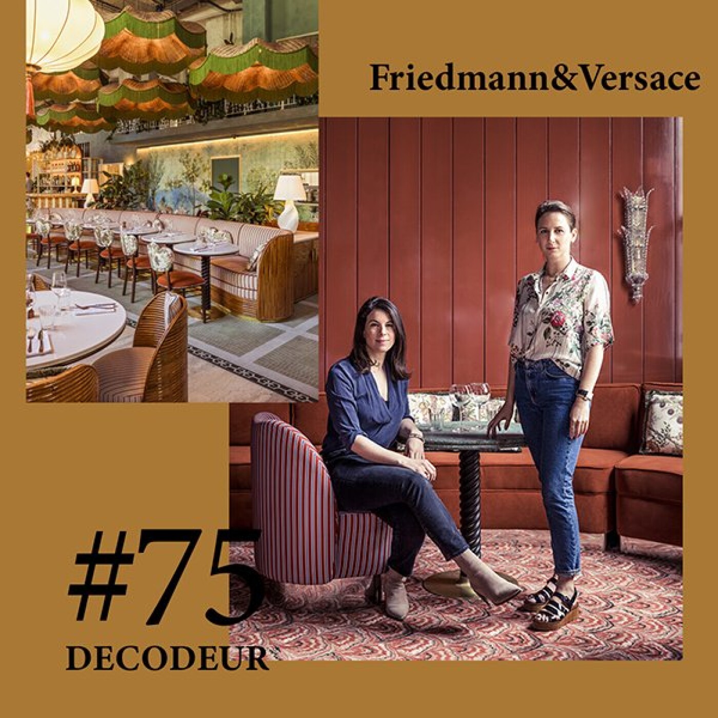 #75 Friedmann&Versace, le duo d'architectes à connaitre