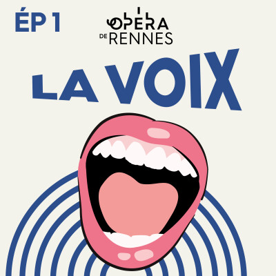 La Voix : anatomie d'un souffle (épisode 1) cover