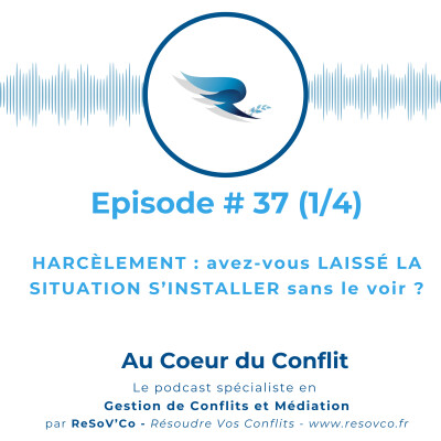 37. HARCÈLEMENT : avez-vous laissé la situation s'installer sans le voir ? (1/4) cover