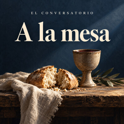 A la Mesa con los Quebrantados: El Misterio Vivo de la Santa Cena cover