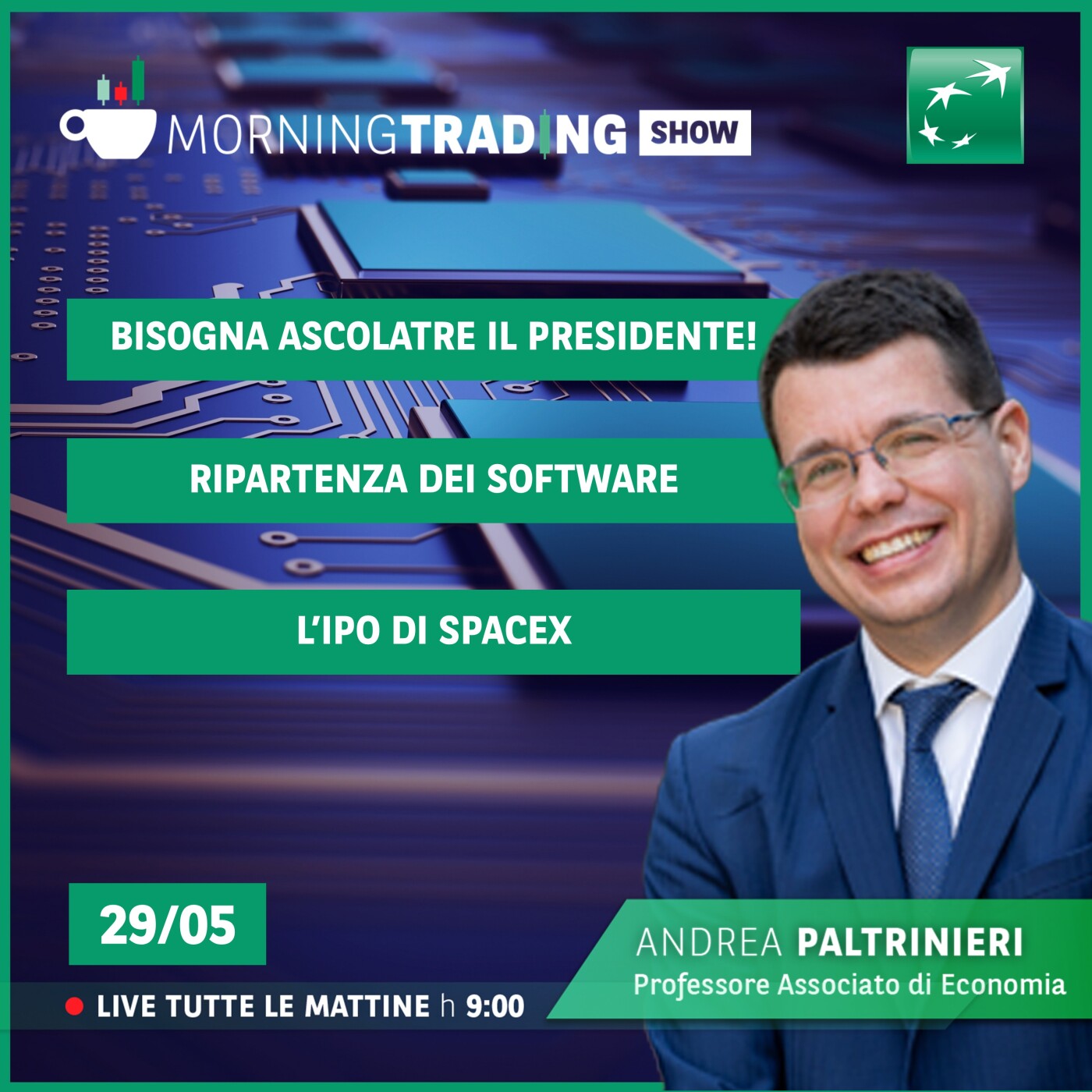 Bisogna ascoltare il presidente! Ripartenza dei Software, l'IPO di SpaceX - Morning Trading Show episode artwork