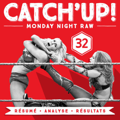 Catch'up #32: Raw du 28 novembre 2016 cover