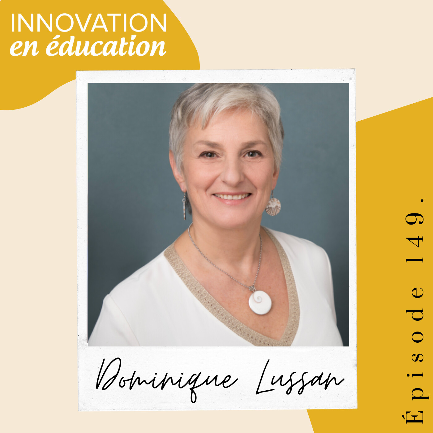 L'état d'être dans l'éducation avec Dominique Lussan