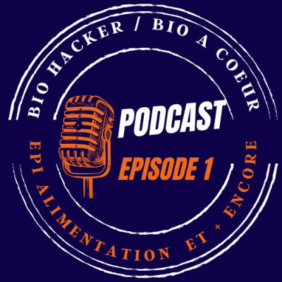 Episode 1 : L'épi-alimentation ou le lien entre épigénétique et alimentation cover