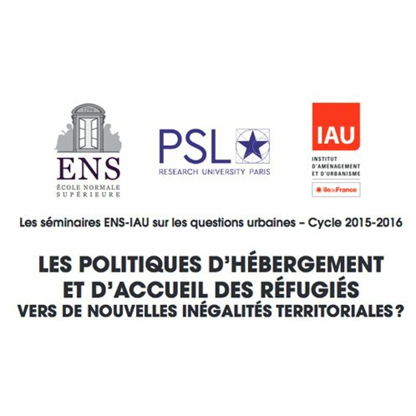Séminaire ENS-IAU : Les politiques d'hébergement et d'accueil des réfugiés episode artwork