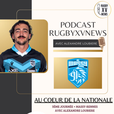 "Au coeur de la Nationale"#7 avec Alexandre LOUBIERE, capitaine de Massy cover