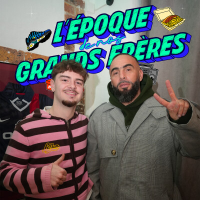 #2 L'époque de nos grands-frères : Médine cover