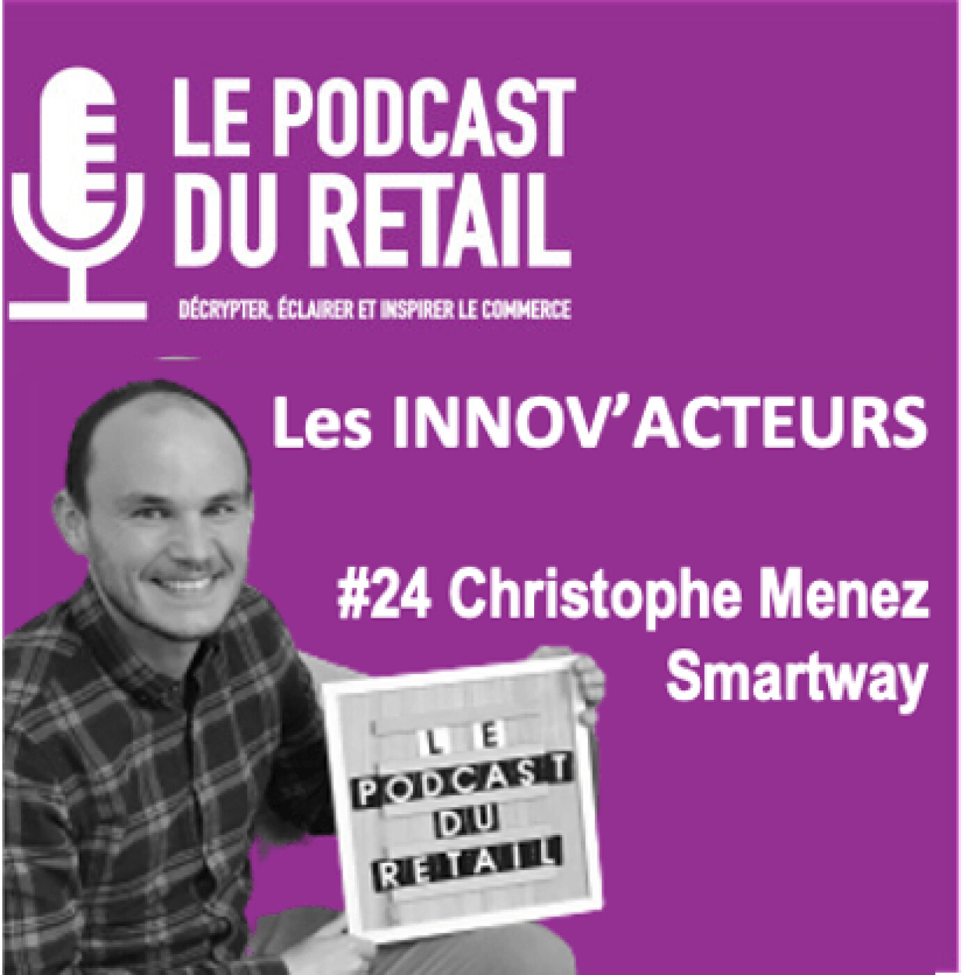 Le Podcast Du Retail