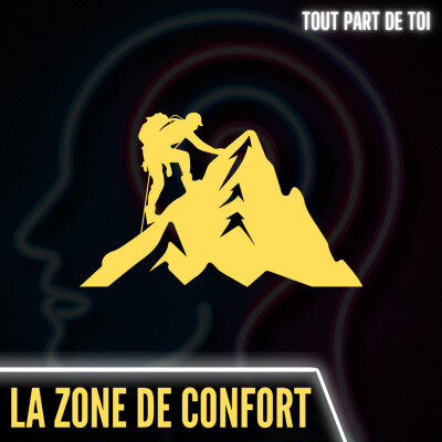 LA ZONE DE CONFORT : ce n'est pas aussi simple que ce que les gens pensent cover