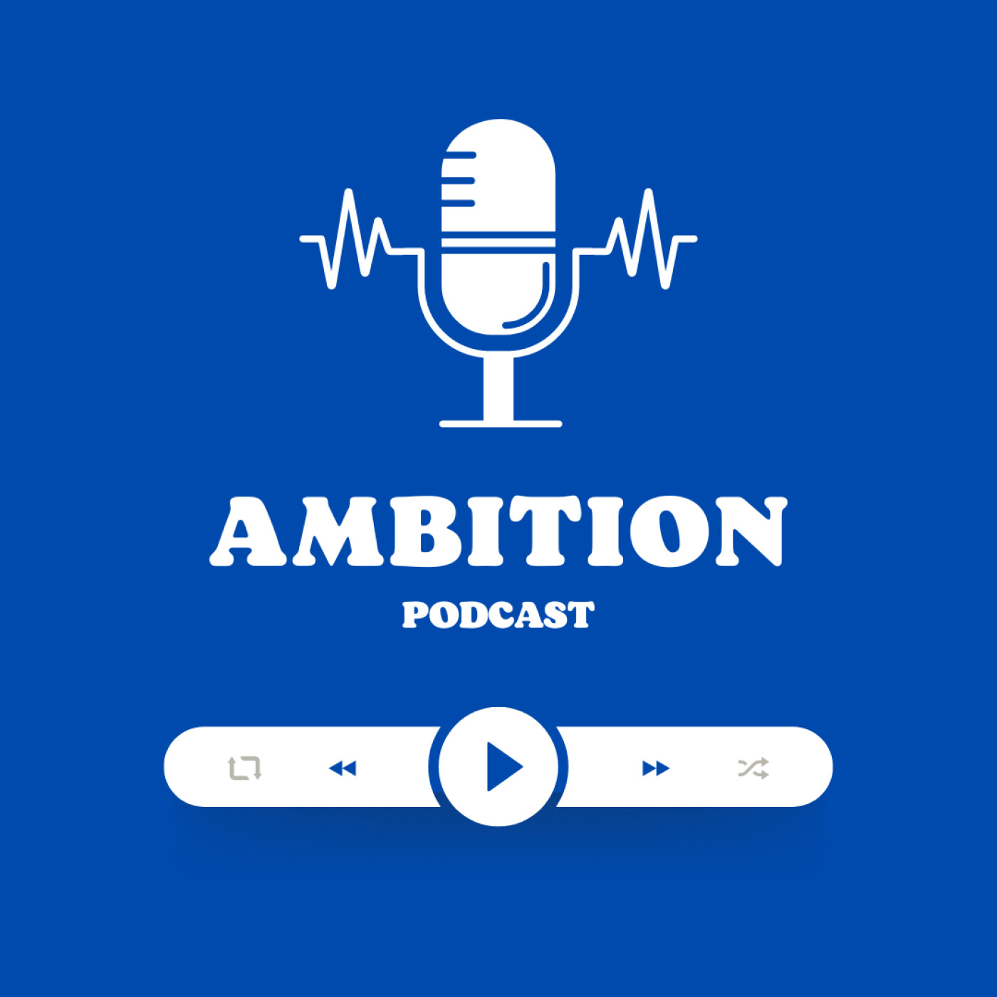 Ambition