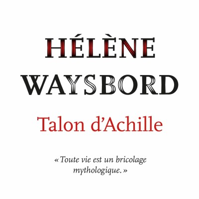 Hélène Waysbord - Talon d'Achille cover