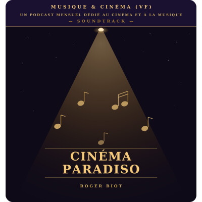 Episode 3 - Cinéma Paradiso Juillet 2026 cover