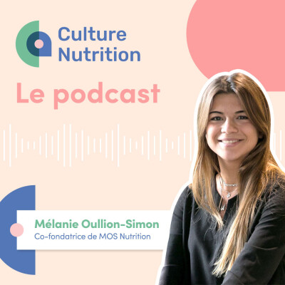 Épisode 46 - Optimiser l’humain par la nutrition de performance, avec Mélanie Oullion-Simon cover