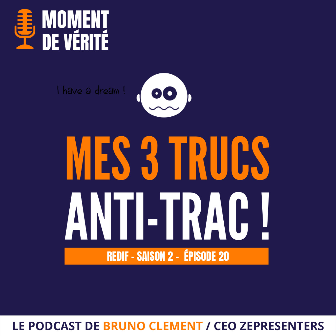 MOMENT DE VÉRITÉ - Le Podcast qui vous aide à mieux présenter vos idées !