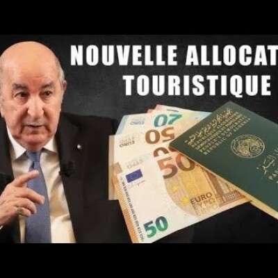 Allocation touristique : pourquoi l’Etat Algérien a choisi d’offrir seulement 750 € à ses citoyens cover