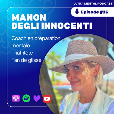 #26 Manon Degli Innocenti - Le dépassement comme moteur d'épanouissement cover