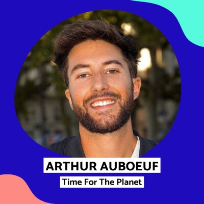 Arthur Auboeuf (Time For The Planet) - Lever 1 milliard d'euros pour lutter contre le réchauffement climatique cover