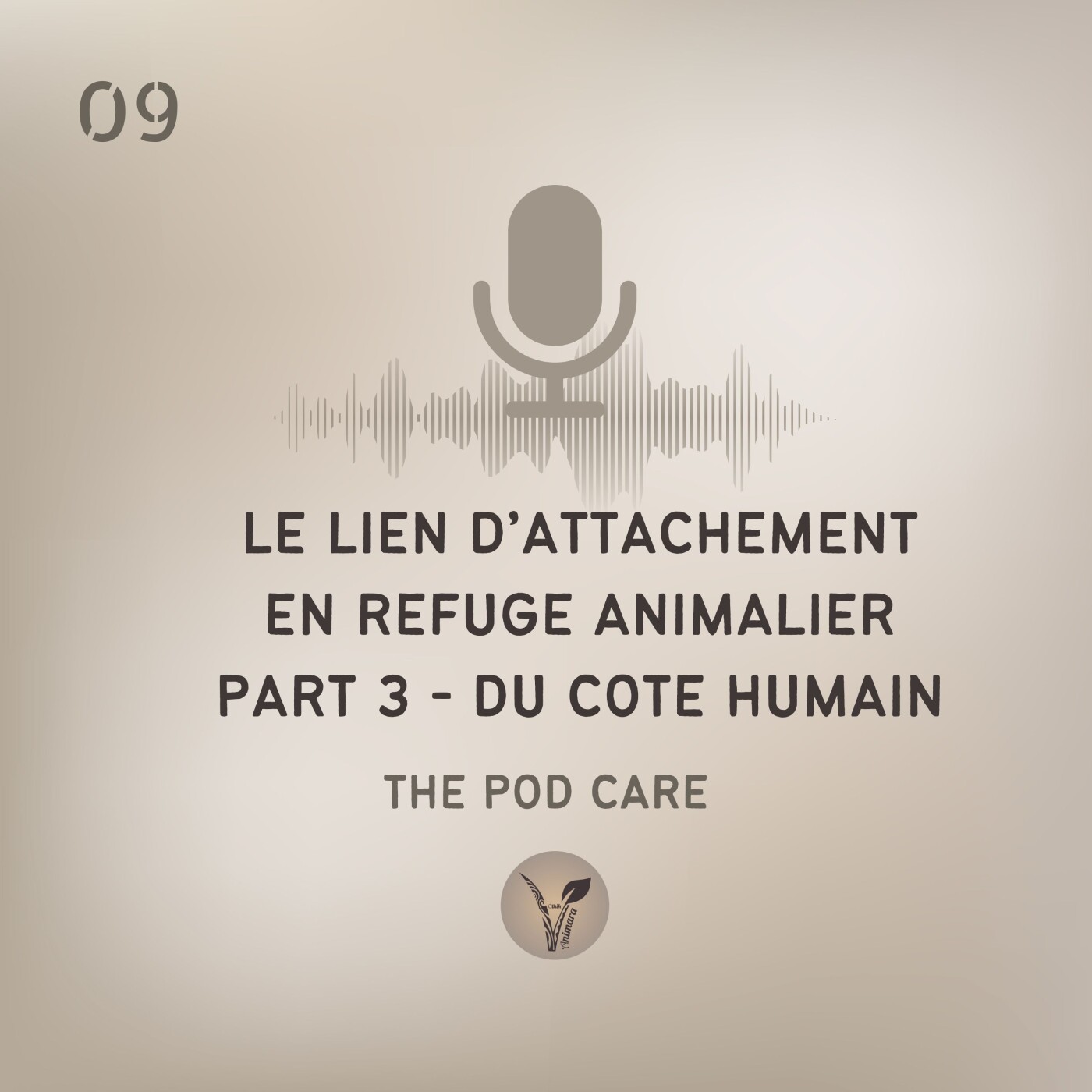 Episode 9 : le Lien d'Attachement en refuge animalier Part 3 - Du côté des Humains Episode 9 : le Lien d'Attachement en refuge animalier Part 3 - Du côté des Humains