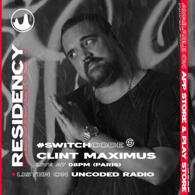 EP52 : Switch Code : Clint Maximus [Tech House] cover