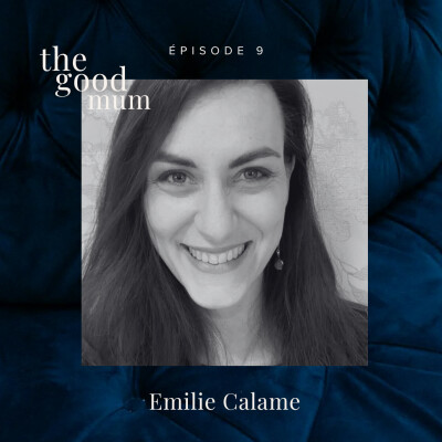 Episode 9 : Emilie Calame - A-t-on jeté un mauvais sort aux belles-mères ? cover
