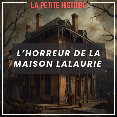 L’horreur de la maison Lalaurie à La Nouvelle-Orléans cover