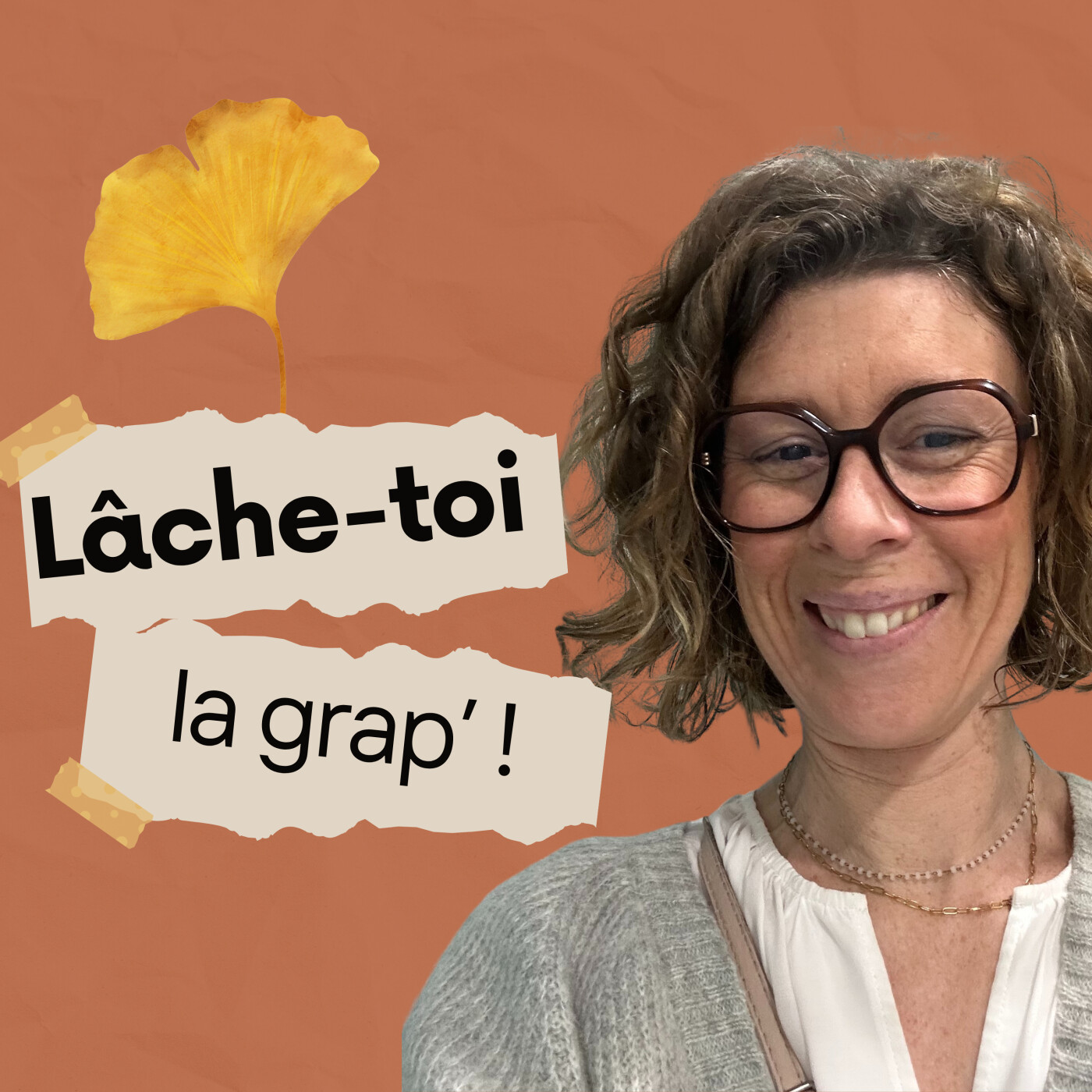 Lâche-toi la grap' !