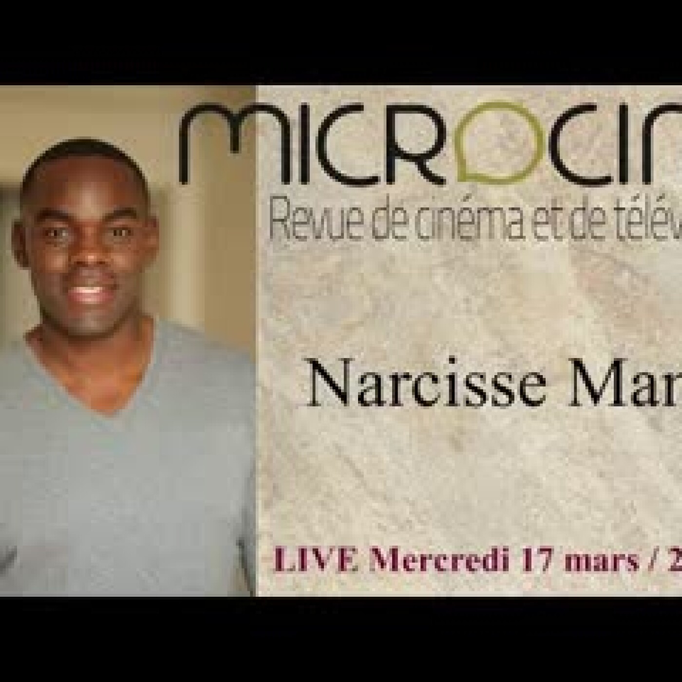 LIVE Narcisse Mame, comédien