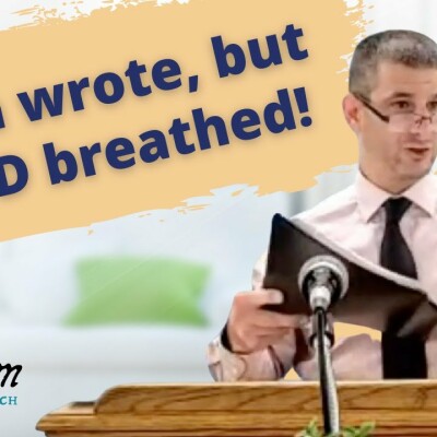 Men wrote, but GOD breathed! An inspirational sermon on the KJV Bible cover
