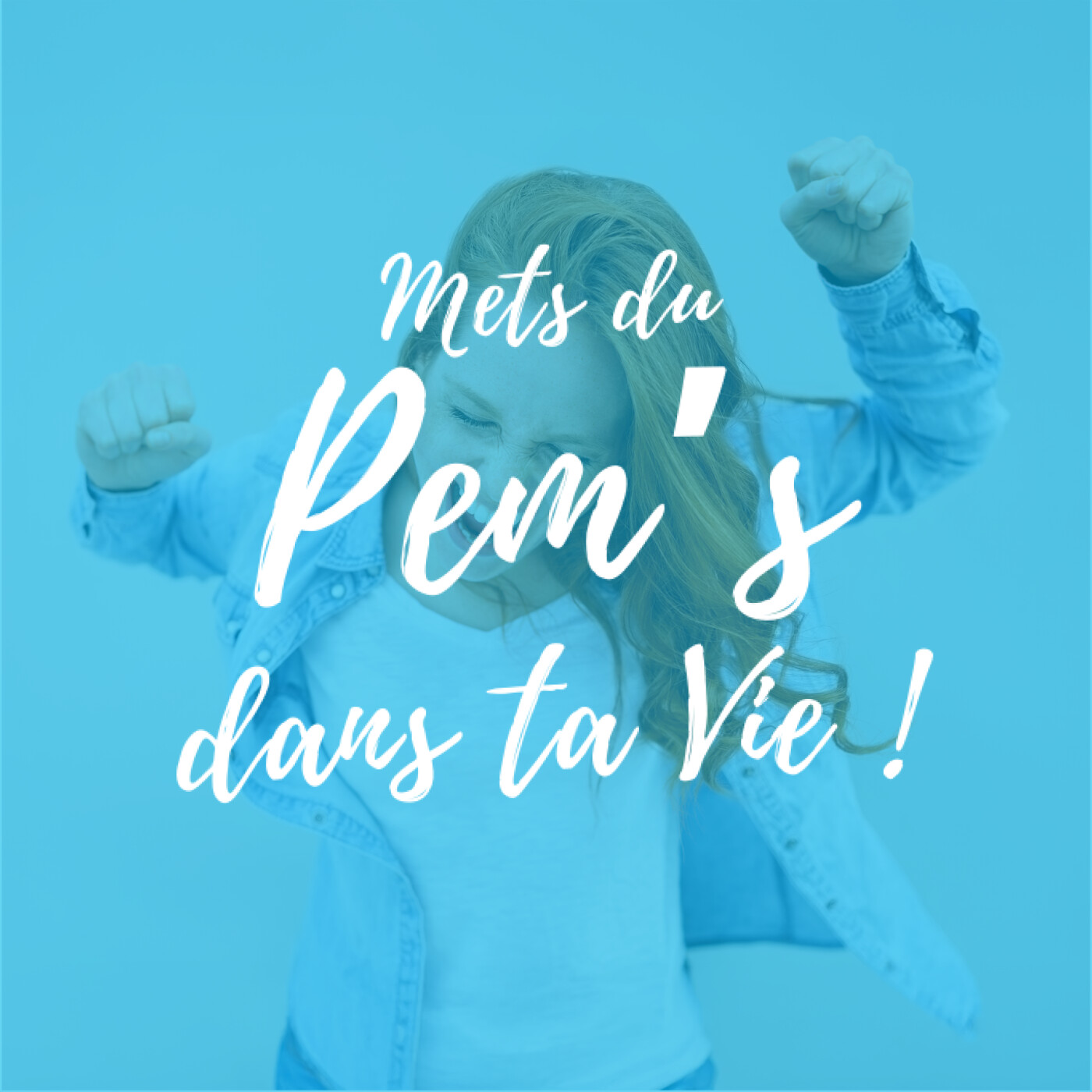 Mets du Pem's dans ta Vie ! cover art