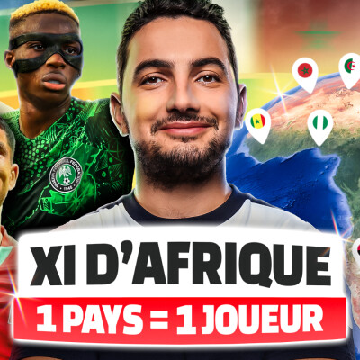 Draft Afrique : un seul joueur par pays, qui aura la meilleure équipe ? cover