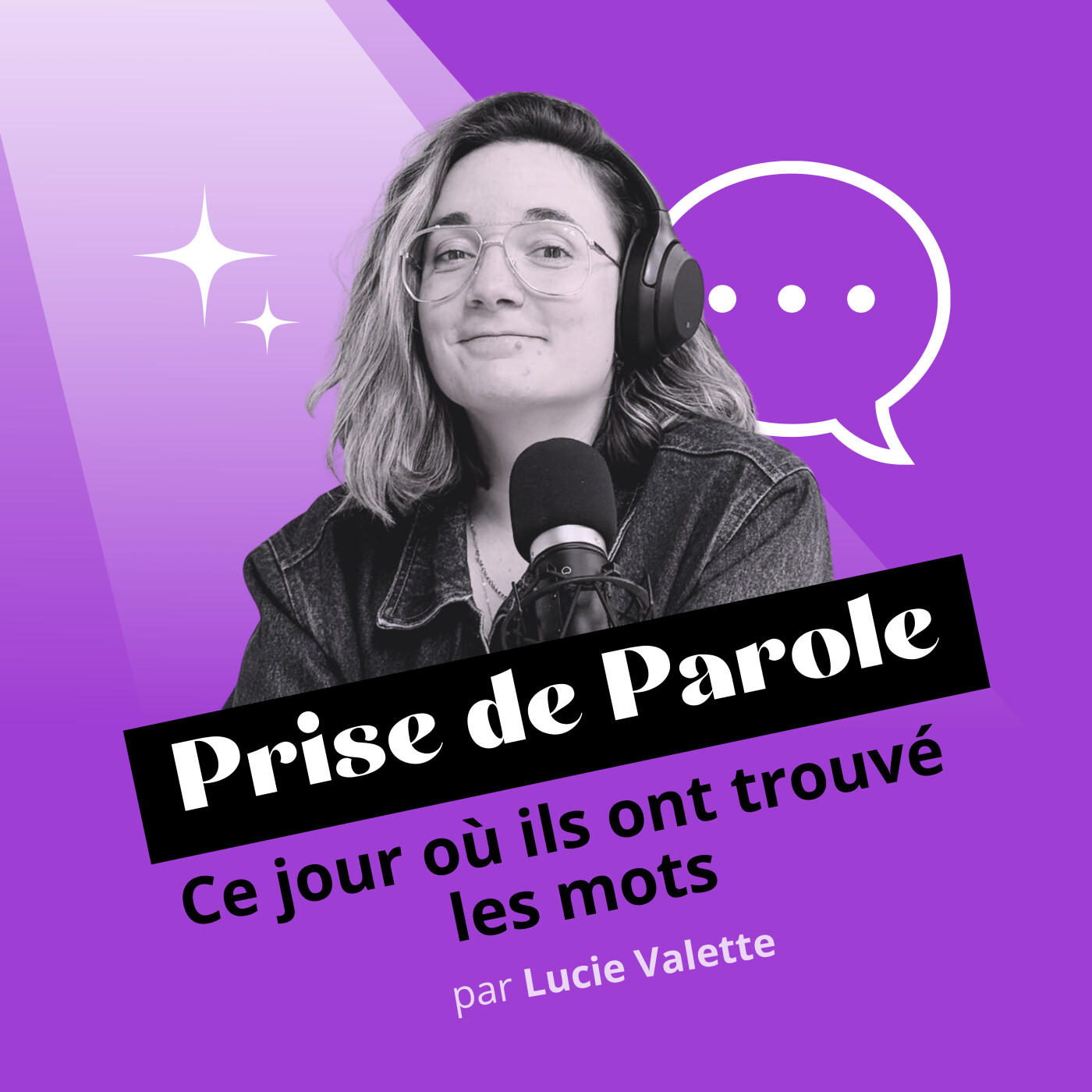 Prise de Parole - Ce jour où ils ont trouvé les mots