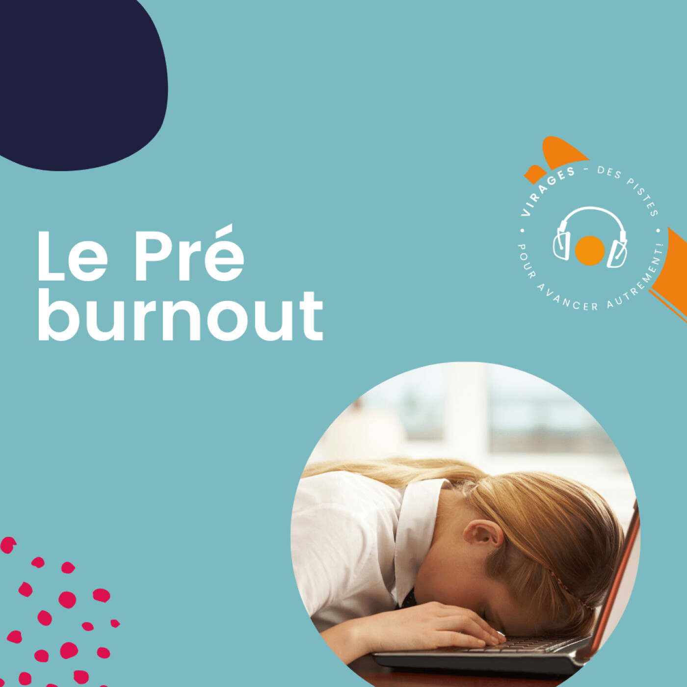 Virages - Des pistes pour avancer autrement !