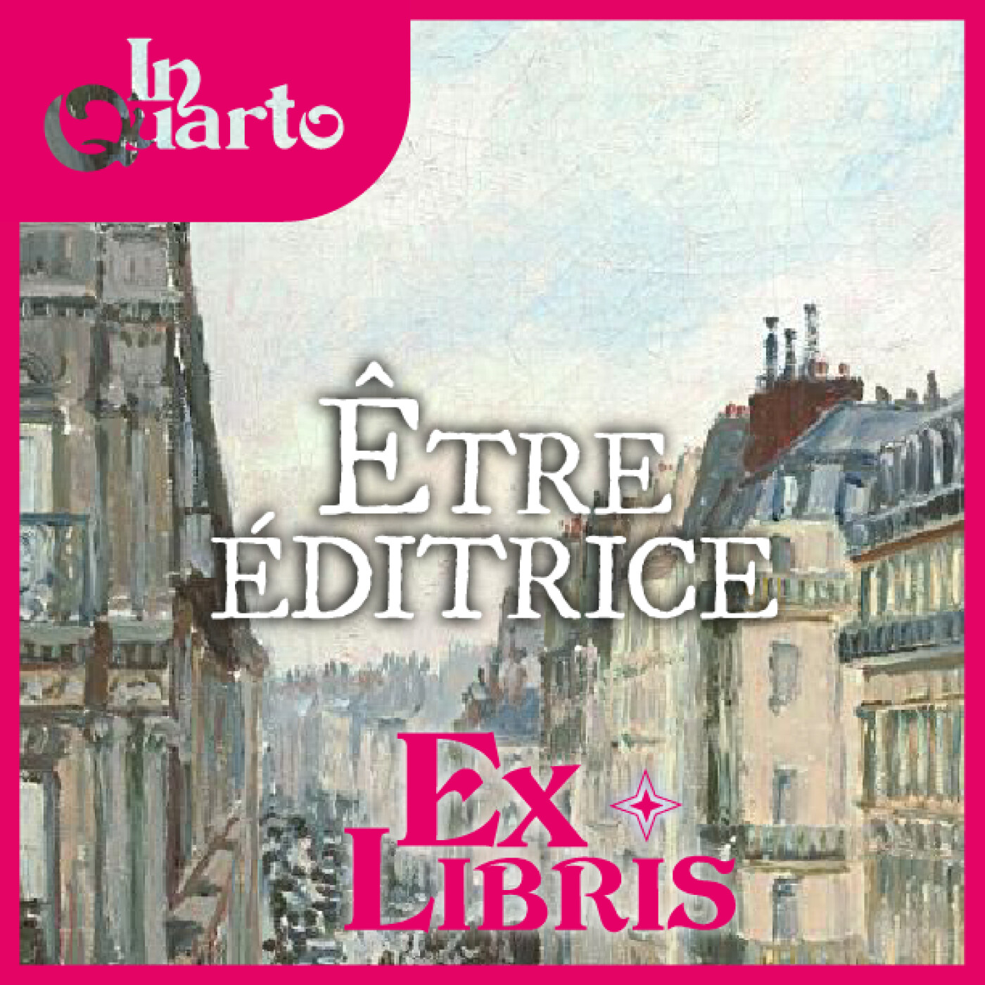 Ex Libris : Le métier d'éditrice - on vole le travail des auteurices ? episode artwork