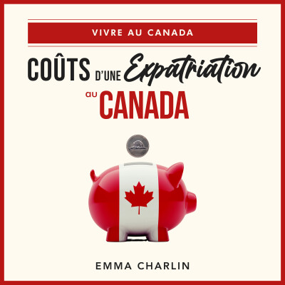 121. Coûts d'une expatriation au Canada -  J’ai retiré de l’argent liquide avec la mauvaise carte et ça m'a coûté cher ! cover