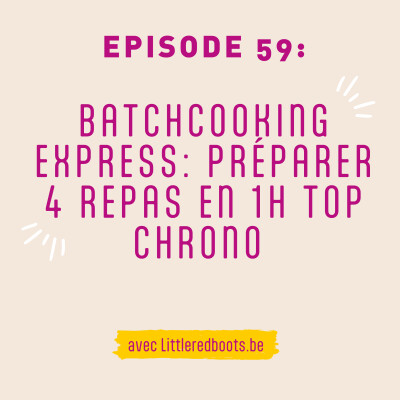 59 - Batchcooking express : prépare 4 repas en 1 heure top chrono cover
