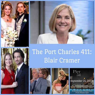Episode 476: The Port Charles 411 - Blair Cramer cover
