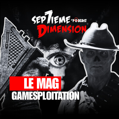 SILENT HILL, FALLOUT : La GAMESPLOITATION I Mag 2 cover