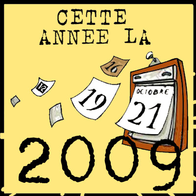 Cette année là par Bruno Rostan épi 54 : 2009 cover
