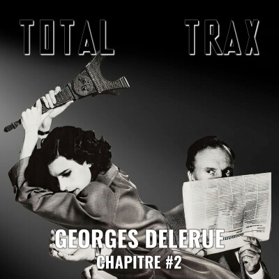 Georges Delerue – Chapitre #2 cover
