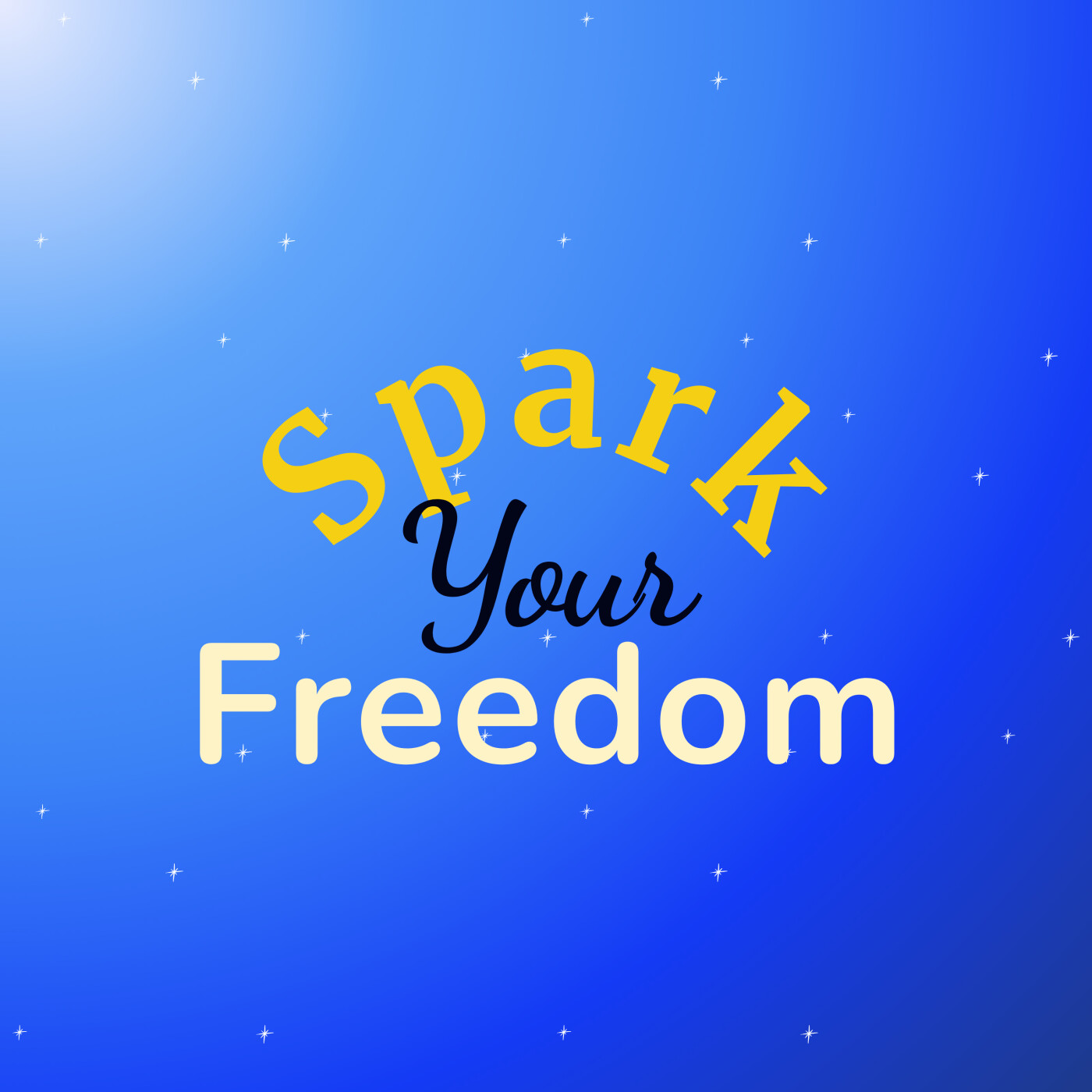 Spark Your Freedom