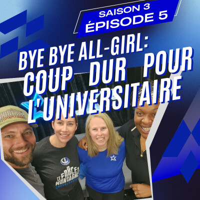 S3.5 - Bye bye All-Girl : coup dur pour l'universitaire cover