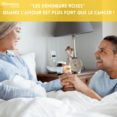 PODCAST 81 -"Les Démineurs Roses" : Quand l'amour est plus fort que le cancer ! cover