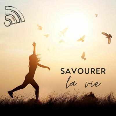 Savourer la vie cover