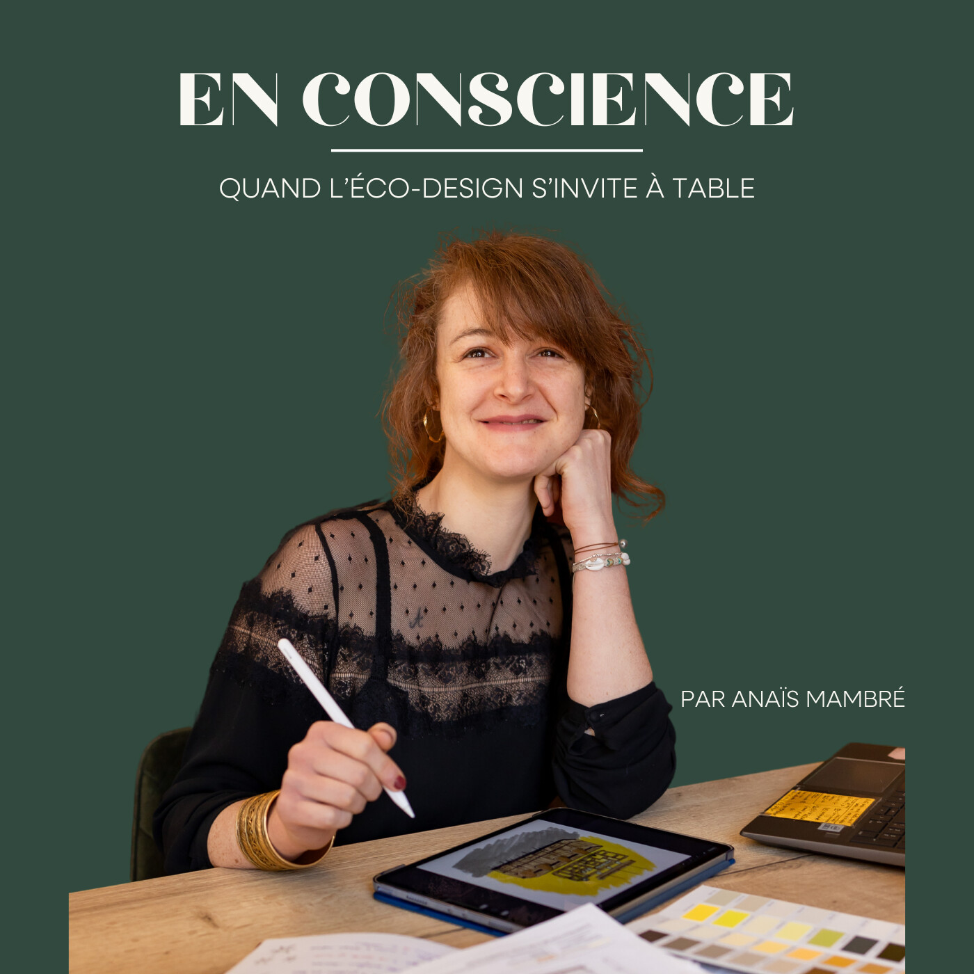 En Conscience - Par Anaïs Mambré - Le podcast qui fait bouger les lignes !