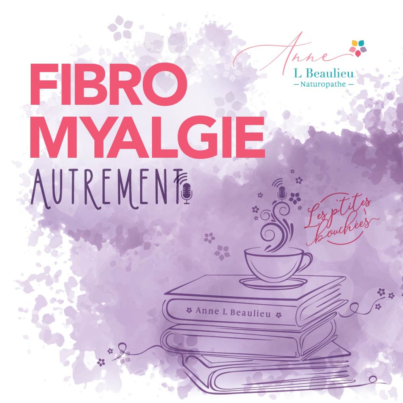 Fibromyalgie et douleurs pelviennes - écouter son corps et ralentir //S7-E130
