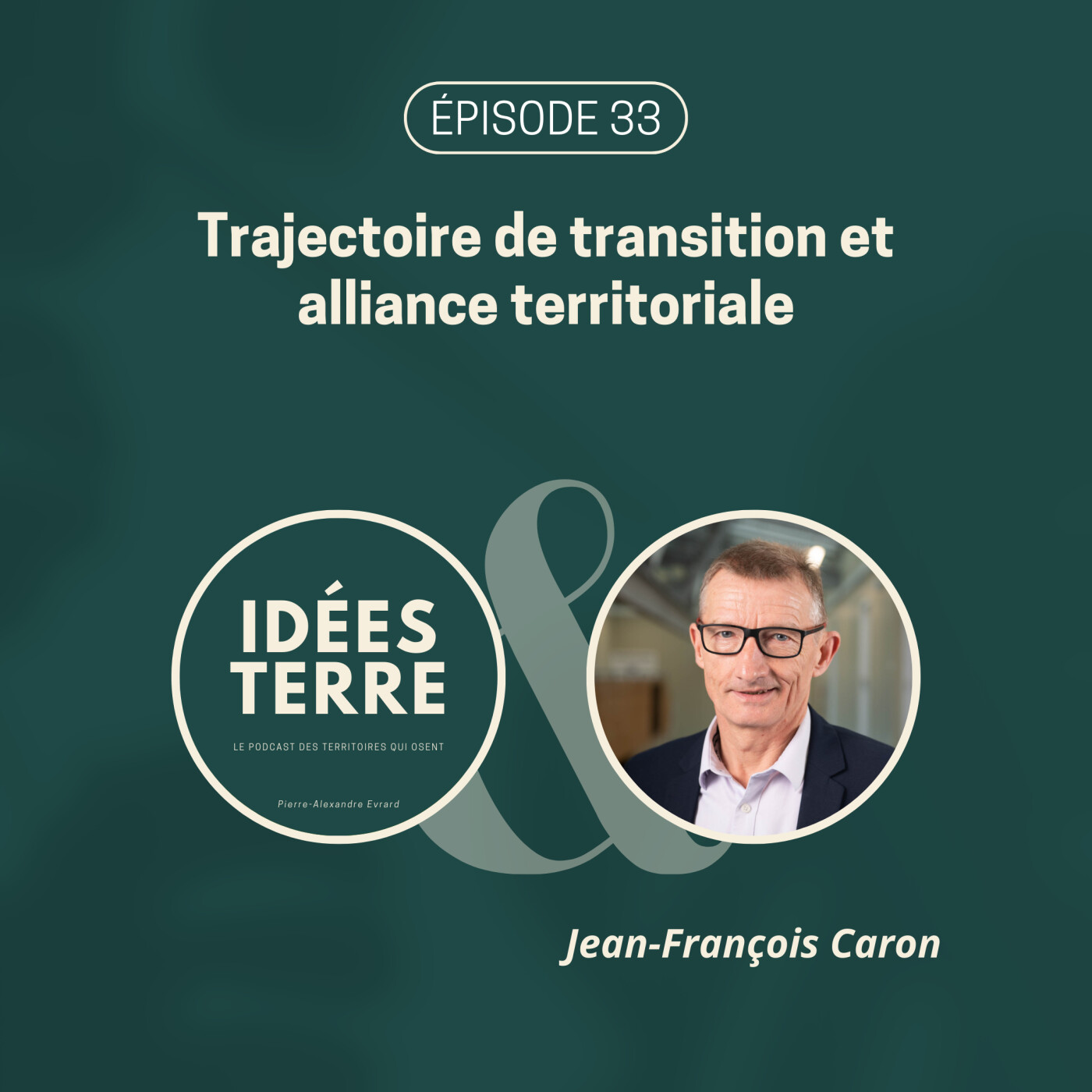 Idées Terre : le podcast des territoires qui osent !