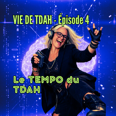 E4 - Le tempo du TDAH cover